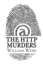 The HTTP Murders af William Webb