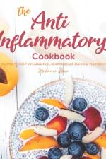 The Anti-Inflammatory Cookbook af Stephanie Sharp