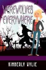 Werewolves Everywhere af Kimberly Wylie