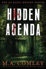 Hidden Agenda af M A Comley