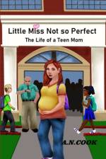 Little Miss Not So Perfect af A N Cook
