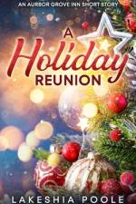 A Holiday Reunion af Lakeshia Poole