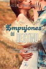 Empujones del destino af LucÃ­a Herrero