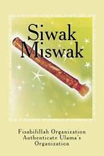 Siwak - Miswak af Fisa Authenticate Ulama's Organization