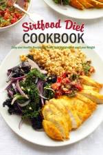 Sirtfood Diet Cookbook af Joaquin McClain