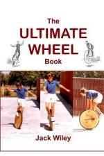 The Ultimate Wheel Book af Jack Wiley