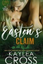 Easton's Claim af Kaylea Cross