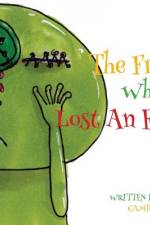 The Frog Who Lost An Eye af Camilla To