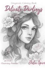 Delicate Darlings af Julia Spiri