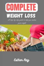 Complete Weight Loss af Esther Ray