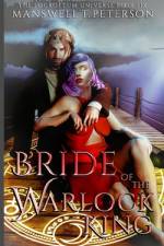 Bride of the Warlock King af Manswell T Peterson