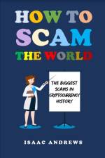How to Scam the World af Isaac Andrews