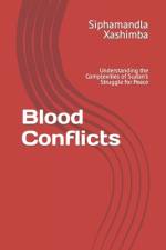 Blood Conflicts af Siphamandla Xashimba