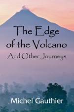 The Edge of the Volcano af William Peskett