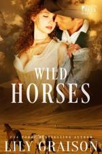 Wild Horses af Lily Graison