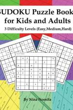 Sudoku Puzzle Books for Kids and Adults af Nina Noosita
