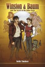Winston & Baum and the Secret of the Stone Circle af Seth Tucker