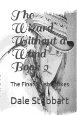 The Wizard Without a Wand - Book 9 af Dale Stubbart