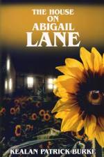 The House on Abigail Lane af Kealan Patrick Burke