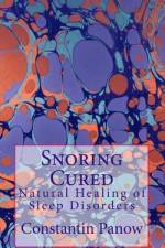 Snoring Cured af Constantin Panow