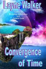 Convergence of Time af Layne Walker