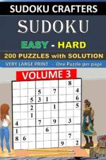 SUDOKU Easy - Hard - 200 PUZZLES WITH SOLUTION af Sudoku Crafters