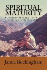 Spiritual Maturity af Bruce Buckingham