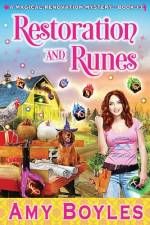 Restoration and Runes af Amy Boyles