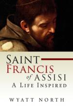 Saint Francis of Assisi af Wyatt North