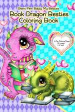 Sherri Ann Baldy My Besties Book Dragon Besties Coloring Book af Sherri Ann Baldy
