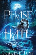 Phase of Hate af Coralee June