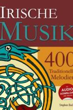 Irische Musik - 400 Traditionelle Melodien af Stephen Ducke