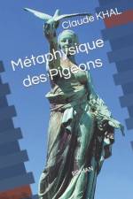 Métaphysique des Pigeons af Claude Khal