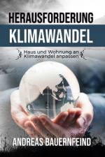 Herausforderung Klimawandel af Andreas Bauernfeind