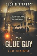 The Glue Guy af Dustin Stevens