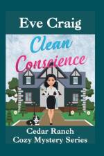 Clean Conscience af Eve Craig