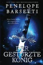 Der gestürzte König af Penelope Barsetti