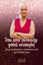 You are already good enough! af Camilla Kristiansen