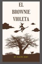 El brownie violeta af Claire Hunt