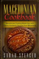 Macedonian Cookbook af Sarah Spencer