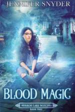 Blood Magic af Jennifer Snyder