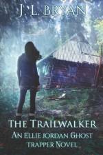 The Trailwalker af Jl Bryan