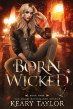 Born Wicked af Keary Taylor