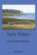 Early Elders af Will Sarvis