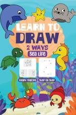 Learn to Draw Two Ways af Elizabeth Murray