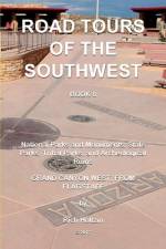 Road Tours Of The Southwest, Book 8 af Rich Holtzin