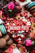 Easy Chocolate Party af Corella Daniels