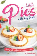 Little Pies with Big Taste af Amelia Rubio