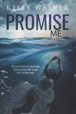 Promise Me af Kelly Walker