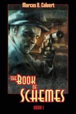 The Book Of Schemes af Marcus V Calvert